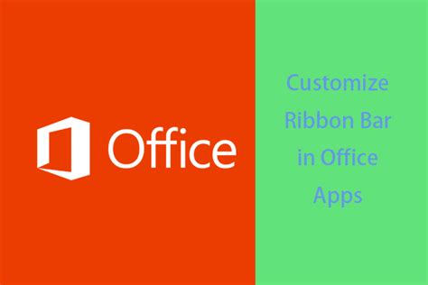 Customize Ribbon Bar Add Buttons To Office Ribbon