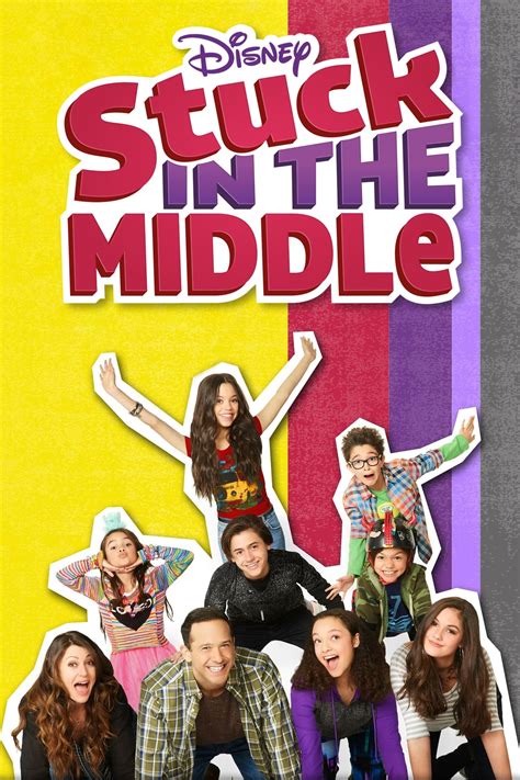 Stuck In The Middle TV Series 2016 2018 Posters The Movie