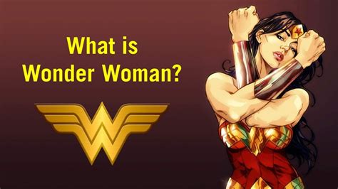 Who Is Wonder Woman History Trivia And More Youtube