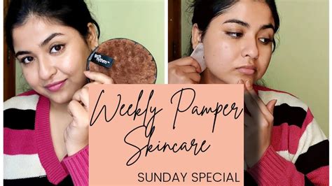 Weekly Pamper Skincare Routine 🌼 Youtube