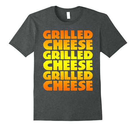 Funny Grilled Cheese T Shirt T Shirt Managatee