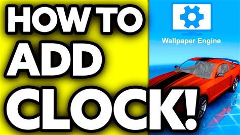 How To Add Clock To Wallpaper Engine Easy Youtube