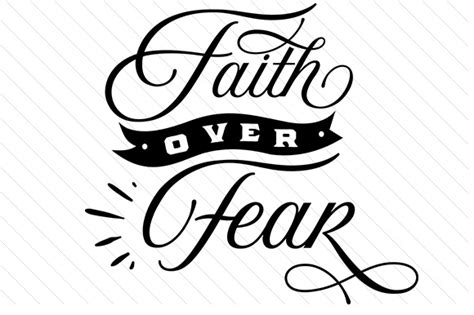 Faith Over Fear Free Svg File