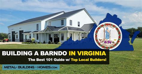 Building A Barndominium In Virginia Best 2023 Guide