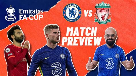 Chelsea Vs Liverpool Fa Cup Final Preview Last Shot For The Blues