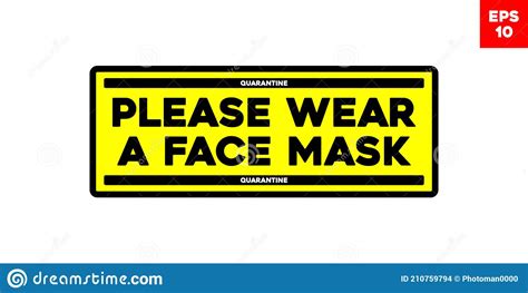 Sticker With An Inscription Please Wear Your Mask Stock Vector