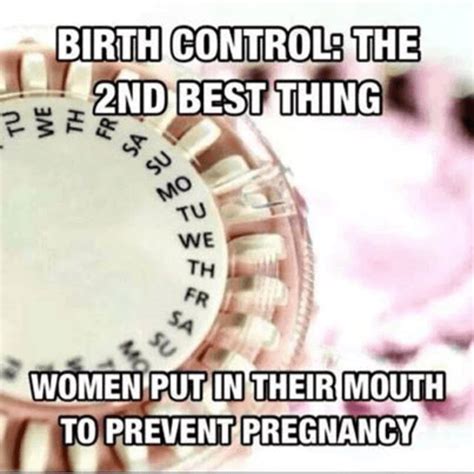 Birth Control Meme Funny
