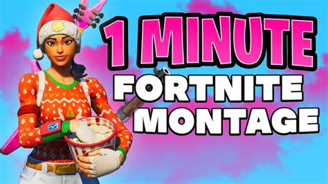 The Best 1 Minute Fortnite Montage Youtube