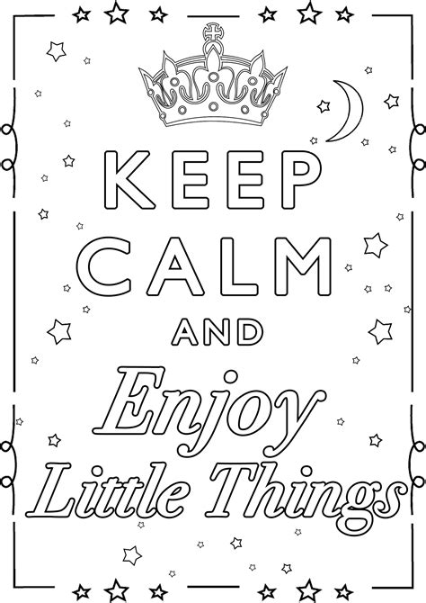 Keep Calm And Enjoy Little Things Beautiful Poster To Color With Stars Moon And The Famous