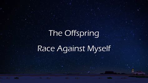 The Offspring Race Against Myself Traducción Al Español Youtube