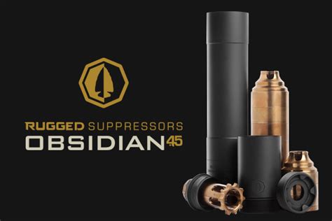 Introducing The New Obsidian45 Suppressor Rugged Suppressors