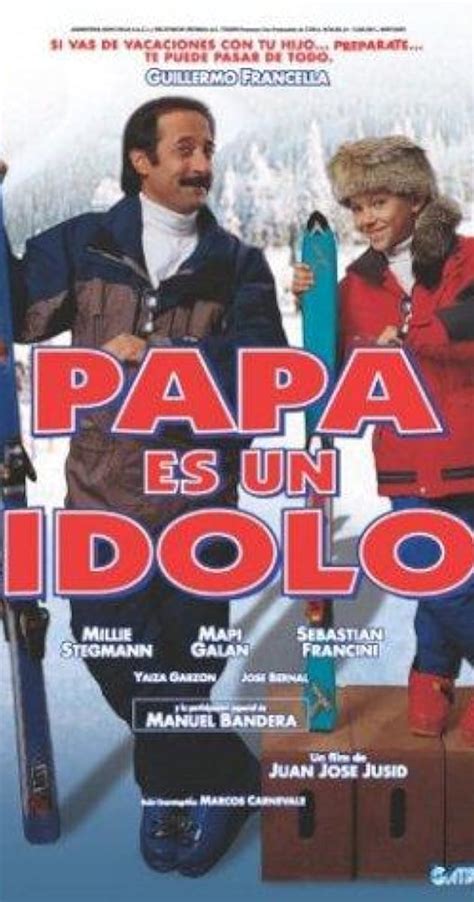 Papá Es Un ídolo 2000 Filming And Production Imdb