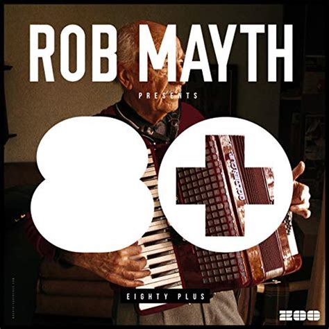 Rob Mayth Presents 80 Explicit Rob Mayth Digital Music