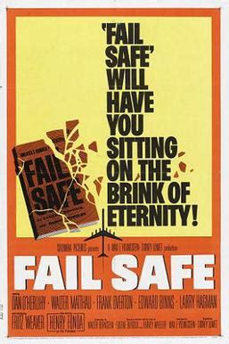 It portrays a fictional account of a nuclear crisis. Fail Safe (1964 film) - Wikipedia