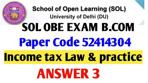 Income Tax Law Practice Answer Solve Paper Code Du Sol Rd Semester B Com Solve Q