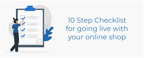 10 Step Checklist For Going Live Uk