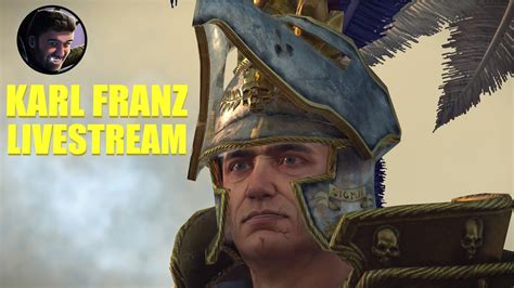 Karl Franz Mortal Empires Livestream Part 2 Youtube