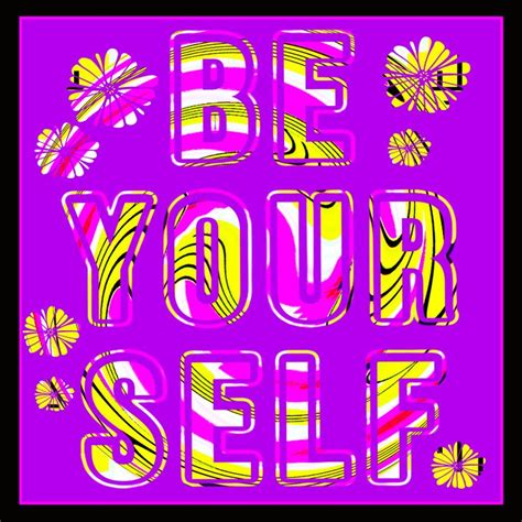 Be Your Self Purple Floral Laura B Haw Art Celebrativity Digital