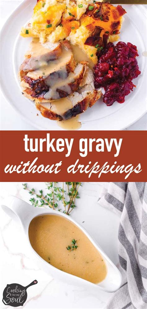 Turkey Gravy Without Drippings Cooking For My Soul