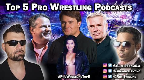 Top 5 Pro Wrestling Podcasts Pro Wrestling Top 5 Episode 5 Youtube