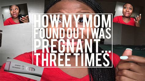 How My Mom Found Out I Was Pregnant Story Time Teen Mom Youtube