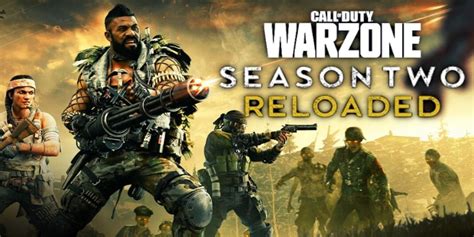 Call Of Duty Warzone Season 2 Reloaded Brings Us Closer To The Nuke Event