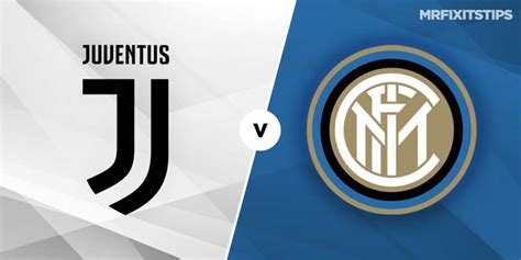 We found streaks for direct matches between inter vs napoli. Juventus vs Inter Milan Betting Tips & Preview - MrFixitsTips