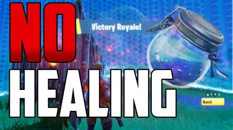 Insane No Healing Challenge Win Fortnite Battle Royale Youtube