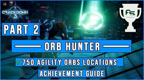 Crackdown All Agility Orb Locations Part Two Orb Hunter