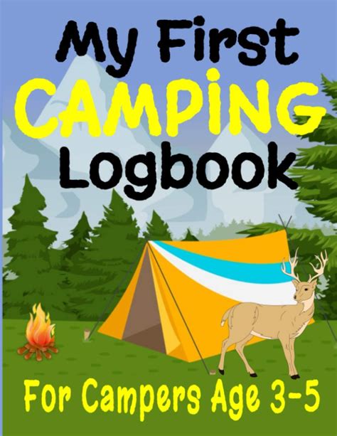 My First Camping Logbook 85 X 11 Book For Young Campers Ages 3 5
