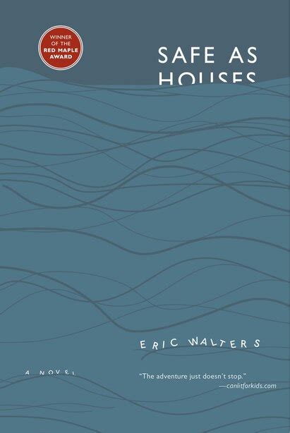 Safe As Houses Book By Eric Walters Paperback Digoca