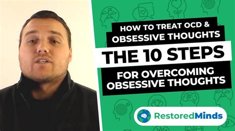 How To Treat Ocd And Obsessive Thoughts The 10 Steps For Overcoming