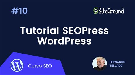 C Mo Configurar El Plugin Seopress En Wordpress Curso Seo Para