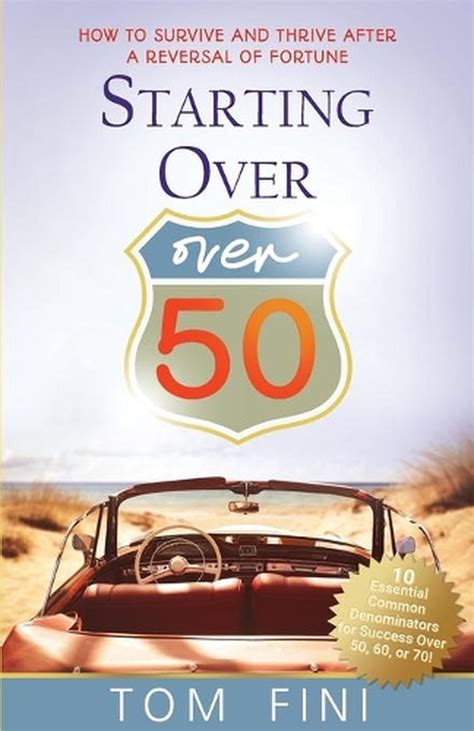Starting Overover 50 How To Survive And Thrive After A Reversal Of