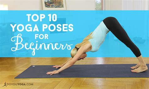 The 10 Most Important Yoga Poses For Beginners Waistshaper