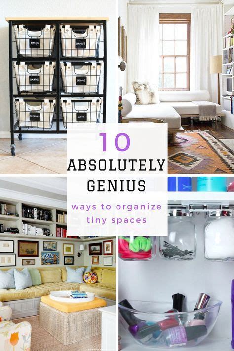 10 Absolutely Genius Ways To Organize Tiny Spaces Small Apartment