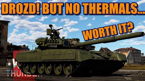 War Thunder T 80um 2 Is It Really Worth It To Exchange The Thermals For