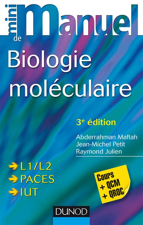 Biologie Moléculaire Dunod Mini Manuel 9782100724833