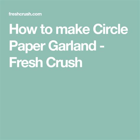 How To Make Circle Paper Garland Bautizo