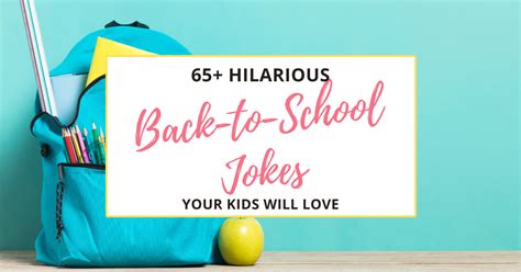65 First Day Of School Jokes Your Kids Will Love
