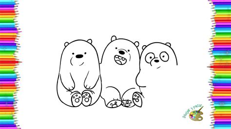 Dibujar Y Pintar A Los Osos Escandalosos Pardo Panda Y Polar Youtube