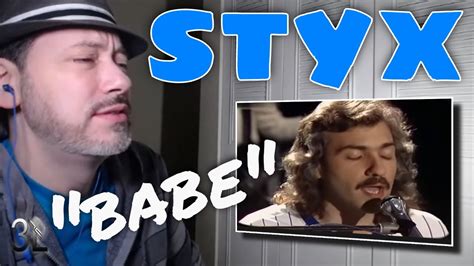 Styx Babe Reaction Youtube