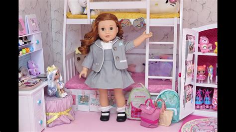 Packing American Girl Doll School Bag And Morning Routine Youtube