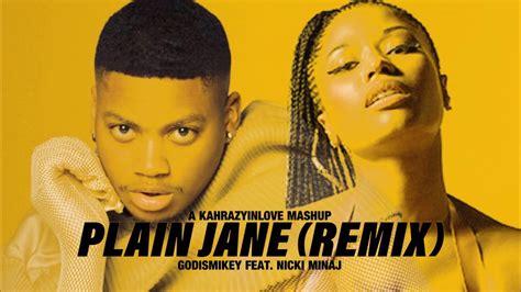 godismikey plain jane remix feat nicki minaj [audio] youtube