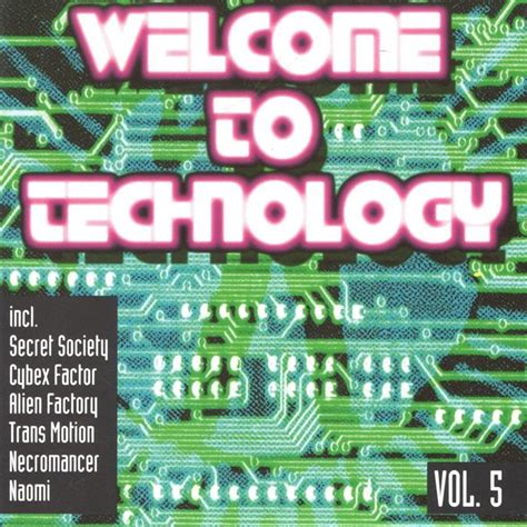 Various Welcome To Technology Vol 5 At Juno Download