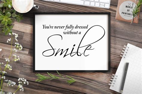 Free Printable Wall Art You Re Never Fully Dressed Without A Smile