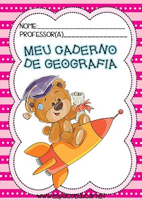 A Arte De Educar Capas Cadernos De Geografia Do Aluno Ursinhos Fofos