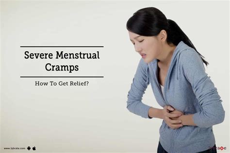 Severe Menstrual Cramps How To Get Relief By Dr Manisha Patil Lybrate
