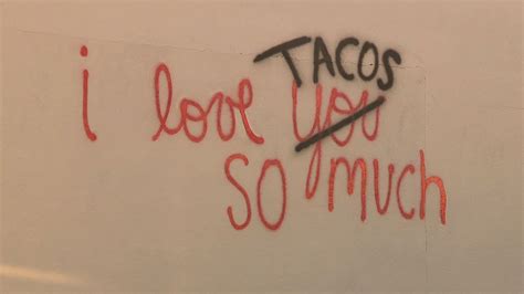 I Love Tacos So Much Sign Painted Over