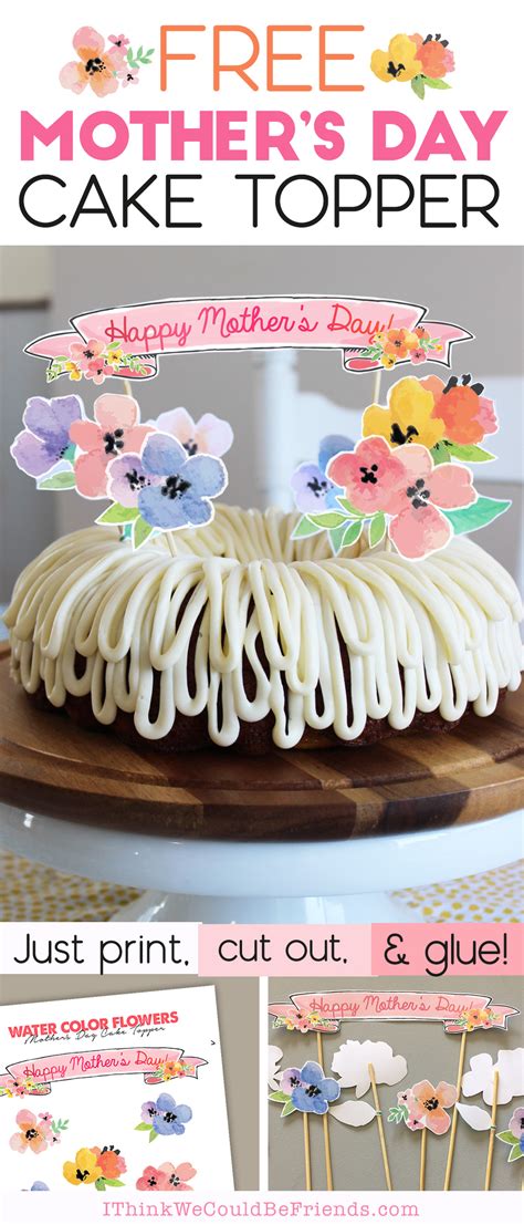 Mothers day is just a few short days away!! Mother's Day Cake Ideas: Free Printable Floral Cake Topper ...